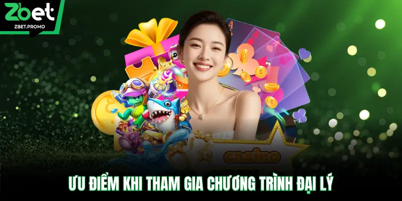 Ưu điểm khi tham gia chương trình đại lý